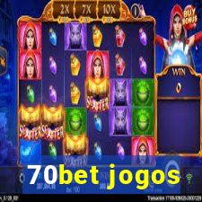 70bet jogos